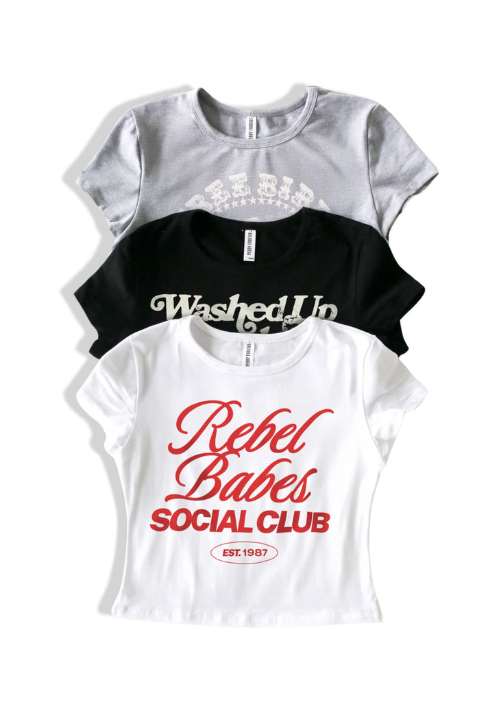 pebby forevee Short Sleeve Top REBEL BABES SOCIAL CLUB GRAPHIC BABY TEE
