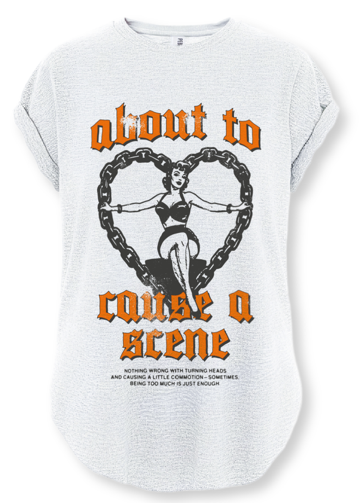 pebby forevee Side Slit Tee ABOUT TO CAUSE A SCENE SIDE SLIT TEE