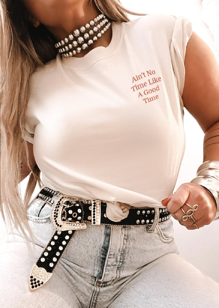 pebby forevee Side Slit Tee AIN'T NO TIME LIKE A GOOD TIME SIDE SLIT TEE