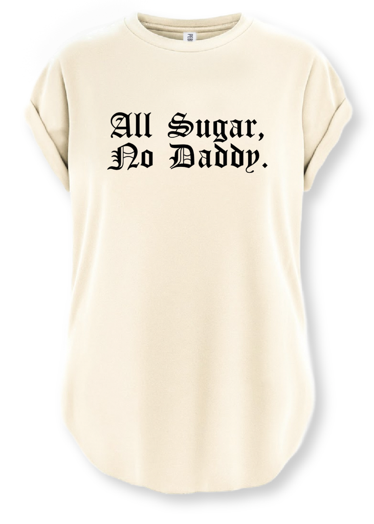 pebby forevee Side Slit Tee ALL SUGAR, NO DADDY SIDE SLIT TEE