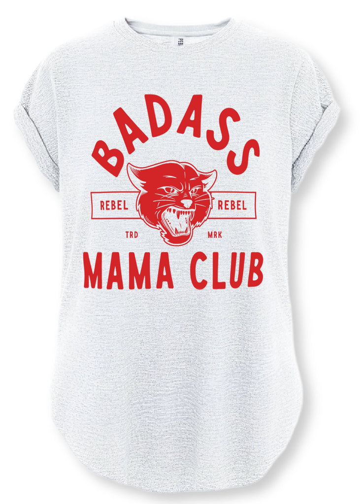 pebby forevee Side Slit Tee BADASS MAMA CLUB SIDE SLIT TEE