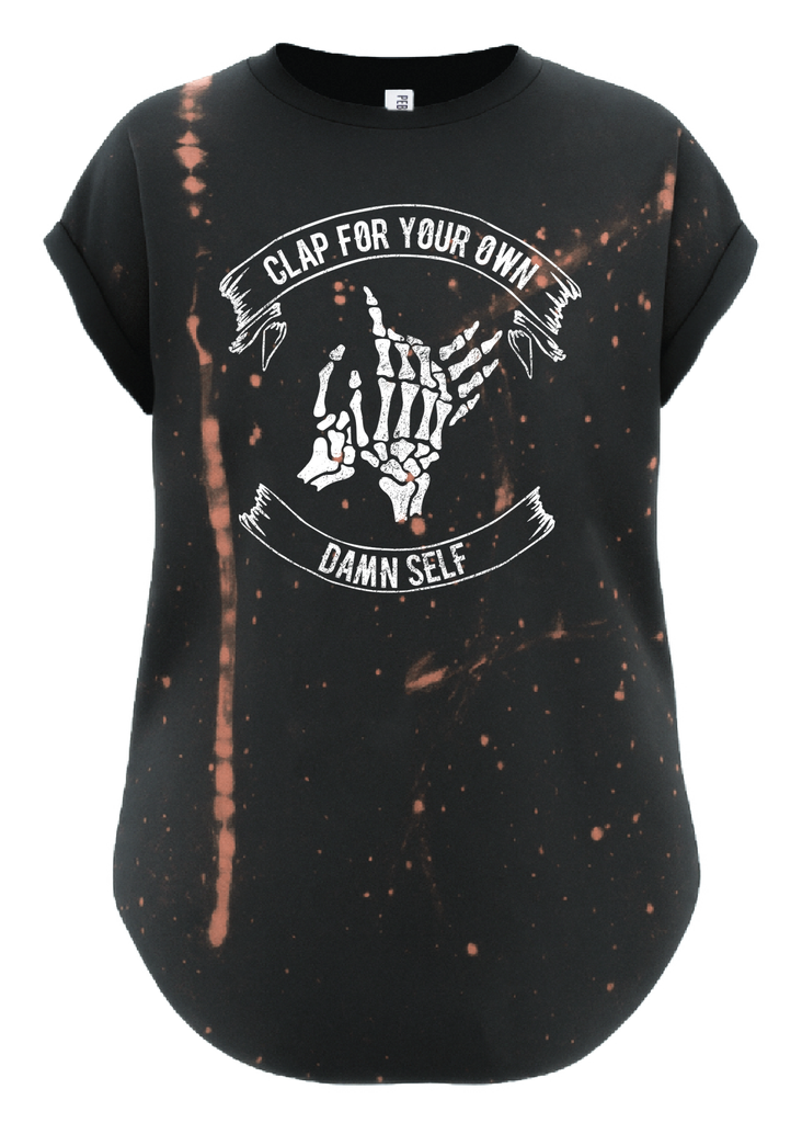 pebby forevee Side Slit Tee CLAP FOR YOUR OWN DAMN SELF BLEACHED OUT SIDE SLIT TEE