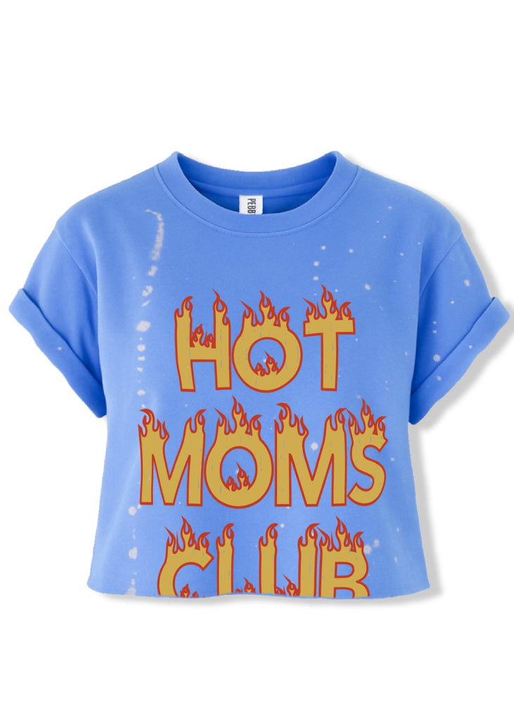 pebby forevee Side Slit Tee CROPPED HOT MOMS CLUB (FLAMES) BLEACHED OUT GRAPHIC TEE