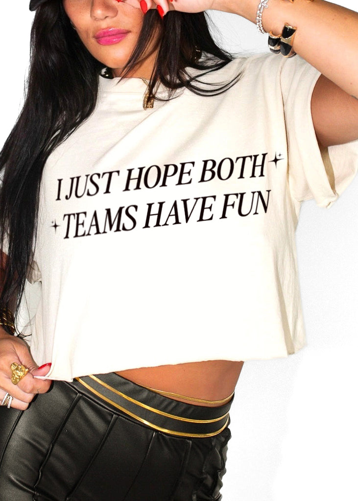 pebby forevee Side Slit Tee CROPPED I JUST HOPE BOTH TEAMS HAVE FUN GRAPHIC TEE