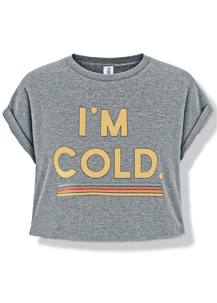 pebby forevee Side Slit Tee CROPPED I'M COLD GRAPHIC TEE