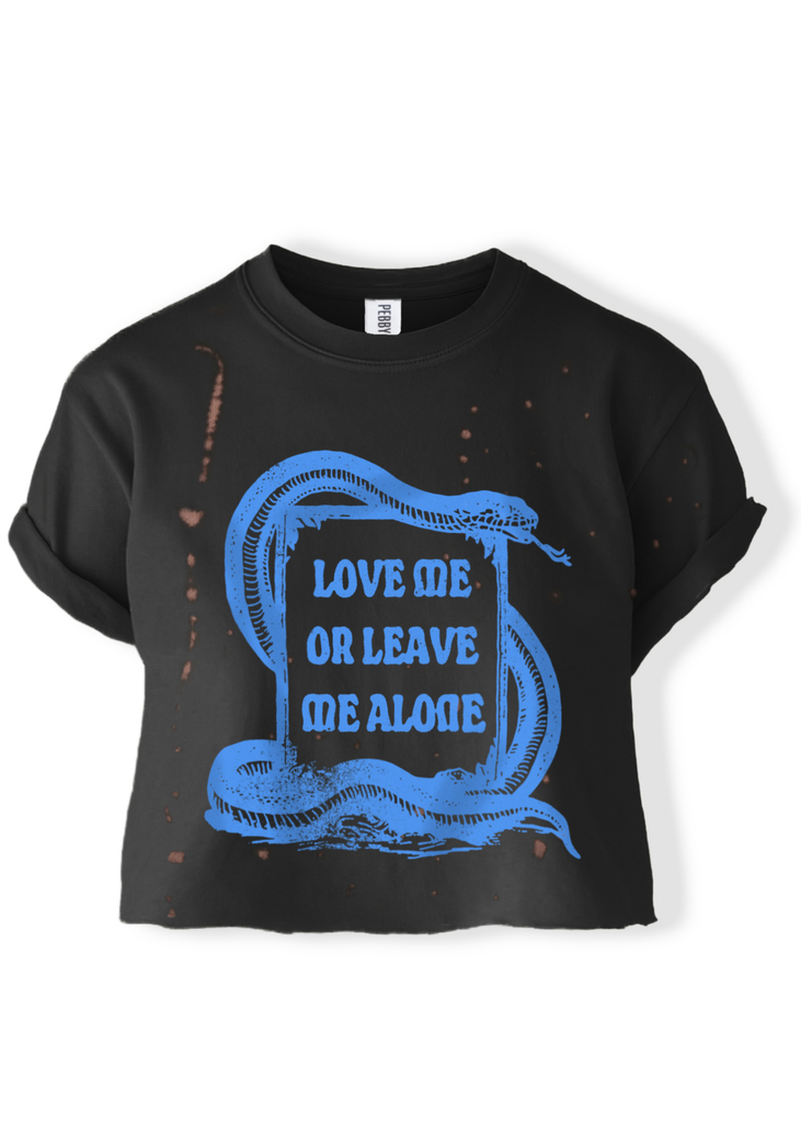 pebby forevee Side Slit Tee CROPPED LOVE ME OR LEAVE ME ALONE BLEACHED OUT GRAPHIC TEE