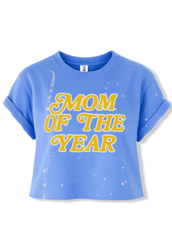 pebby forevee Side Slit Tee CROPPED MOM OF THE YEAR BLEACHED OUT GRAPHIC TEE