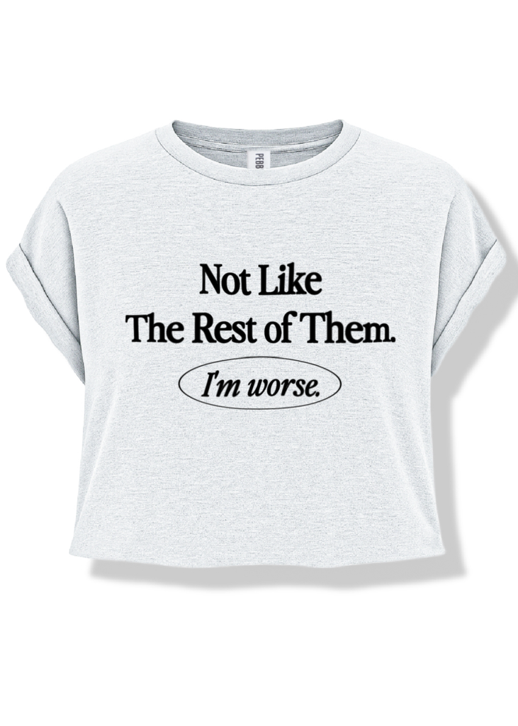 pebby forevee Side Slit Tee CROPPED NOT LIKE THE REST OF THEM GRAPHIC TEE