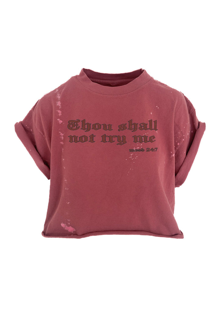 pebby forevee Side Slit Tee CROPPED THOU SHALL NOT TRY ME BLEACHED OUT GRAPHIC TEE