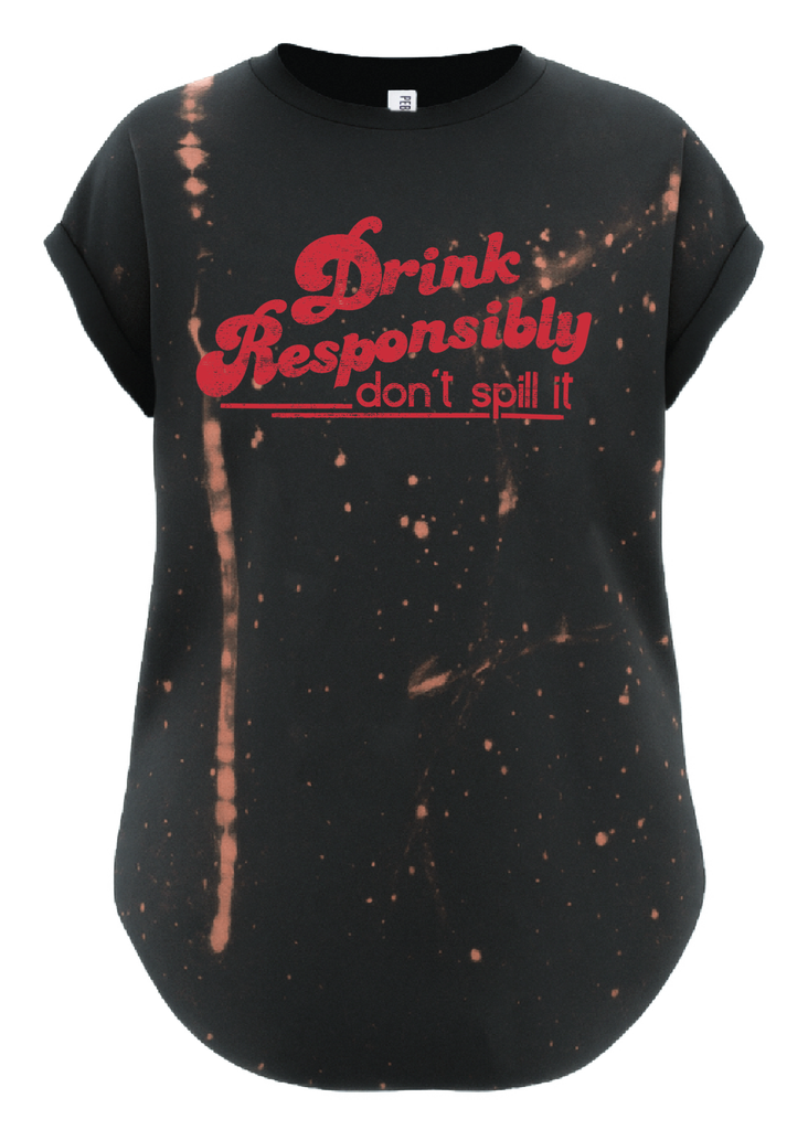 pebby forevee Side Slit Tee DRINK RESPONSIBLY BLEACHED OUT SIDE SLIT TEE