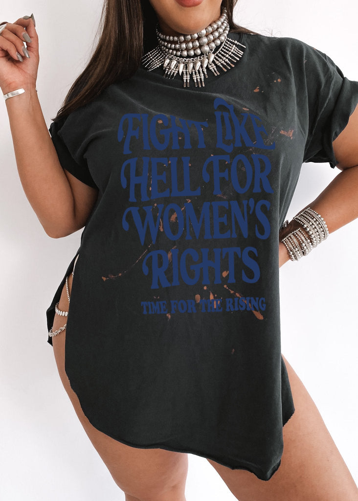 pebby forevee Side Slit Tee FIGHT LIKE HELL FOR WOMEN'S RIGHTS (BLUE) BLEACHED OUT SIDE SLIT TEE