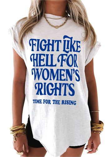 pebby forevee Side Slit Tee FIGHT LIKE HELL FOR WOMENS RIGHTS (BLUE) SIDE SLIT TEE