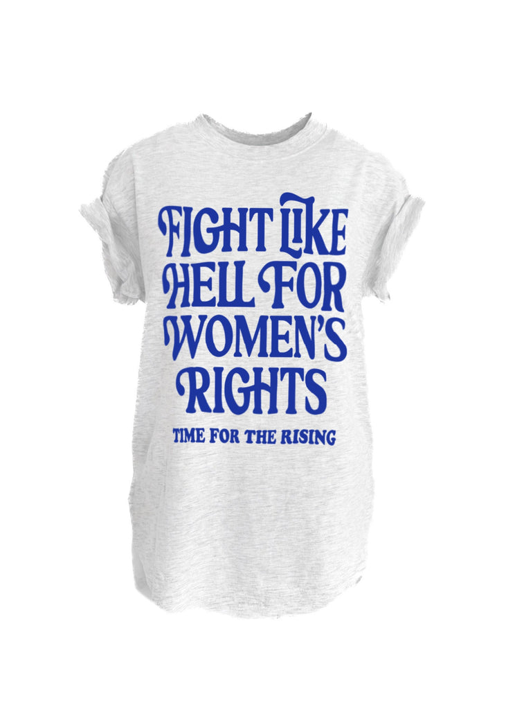 pebby forevee Side Slit Tee FIGHT LIKE HELL FOR WOMENS RIGHTS (BLUE) SIDE SLIT TEE