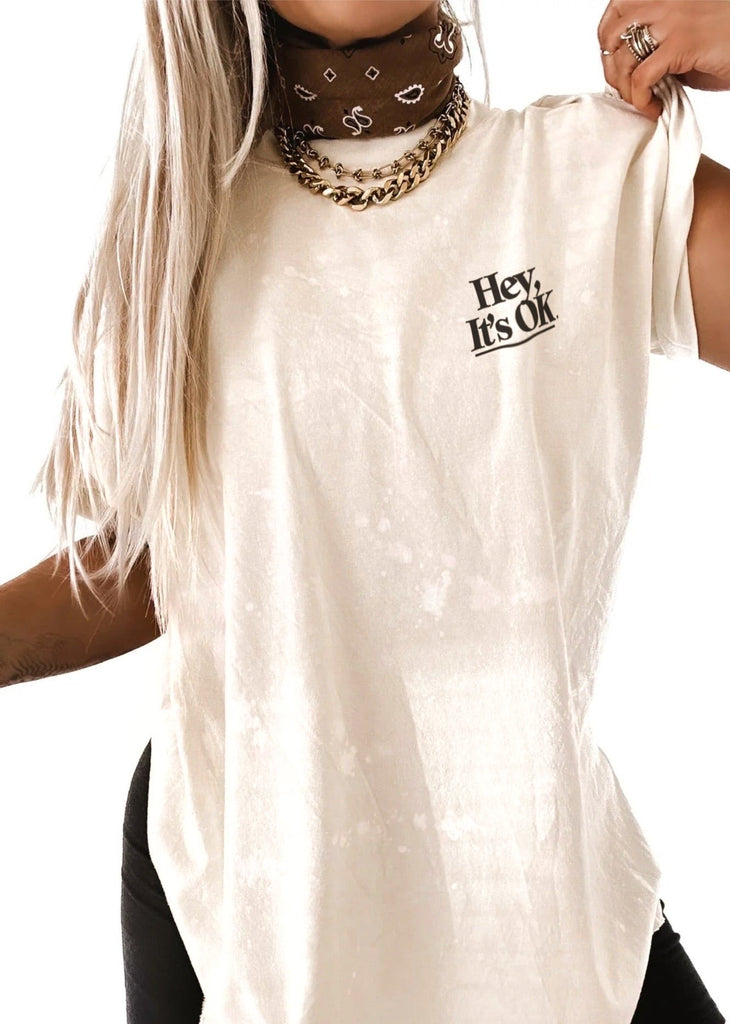 pebby forevee Side Slit Tee HEY, IT'S OK BLEACHED OUT SIDE SLIT TEE