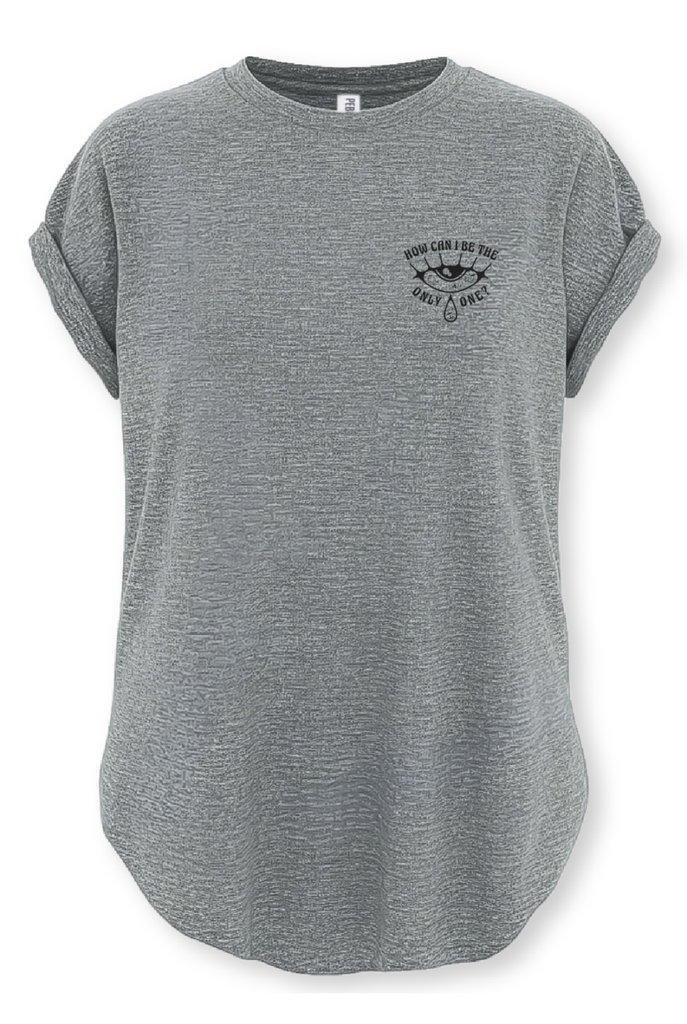 pebby forevee Side Slit Tee HOW CAN I BE THE ONLY ONE SIDE SLIT TEE