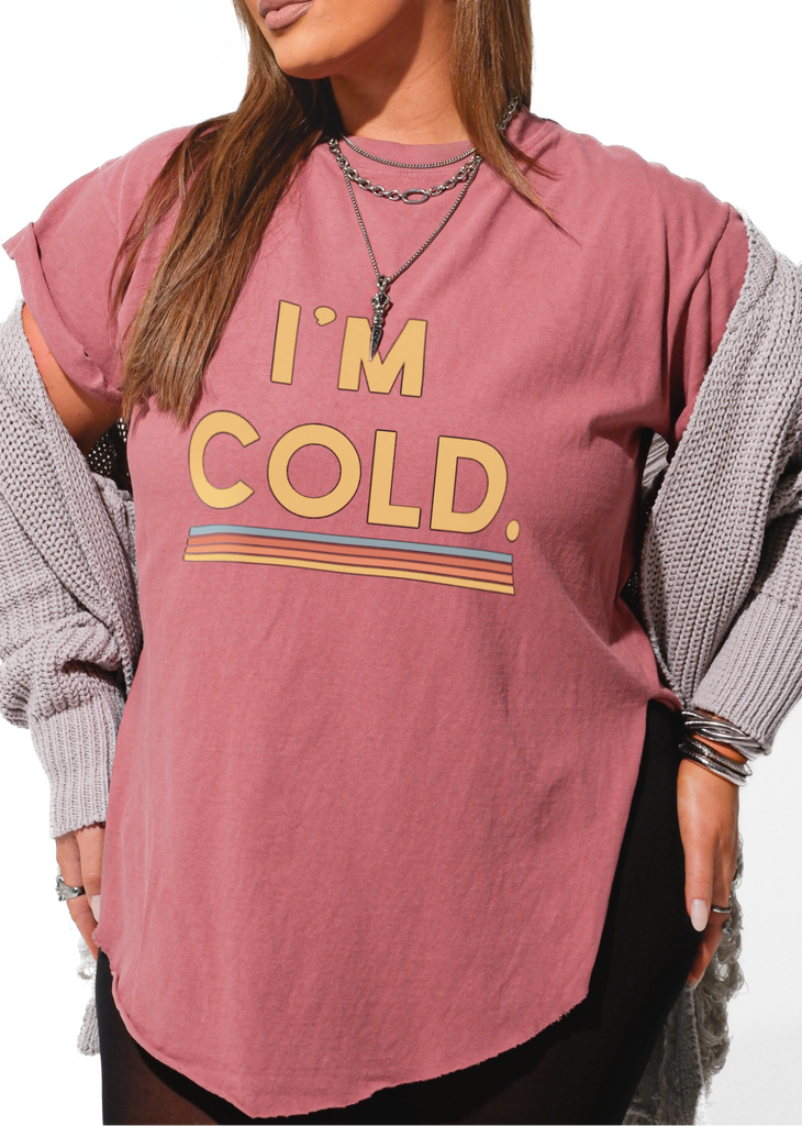 pebby forevee Side Slit Tee I'M COLD SIDE SLIT TEE