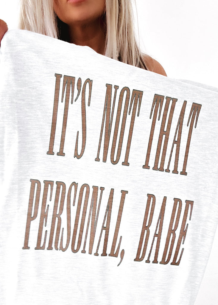 pebby forevee Side Slit Tee IT'S NOT THAT PERSONAL BABE SIDE SLIT TEE