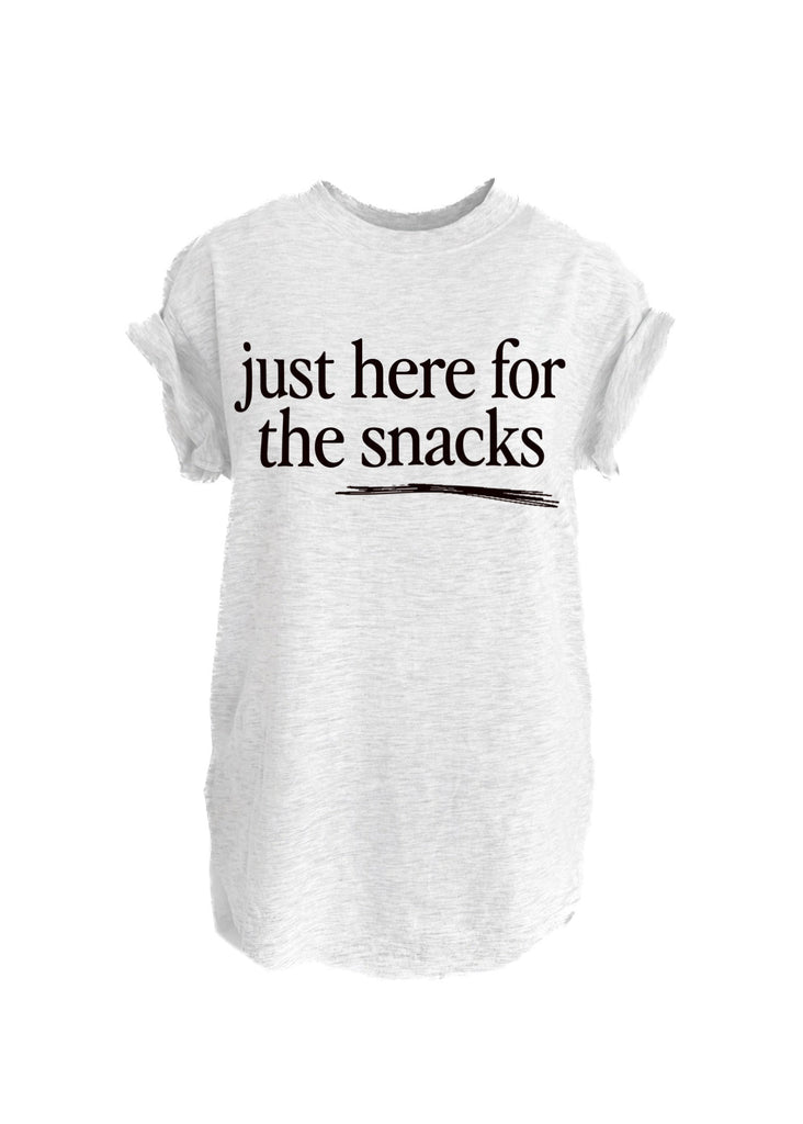 pebby forevee Side Slit Tee JUST HERE FOR THE SNACKS SIDE SLIT TEE