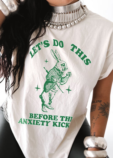 pebby forevee Side Slit Tee LET'S DO THIS BEFORE THE ANXIETY KICKS IN SIDE SLIT TEE
