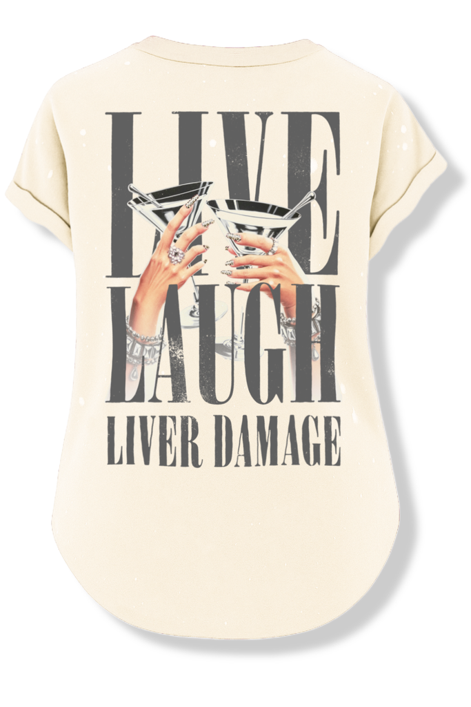 pebby forevee Side Slit Tee LIVE, LAUGH, LIVER DAMAGE BLEACHED OUT SIDE SLIT TEE