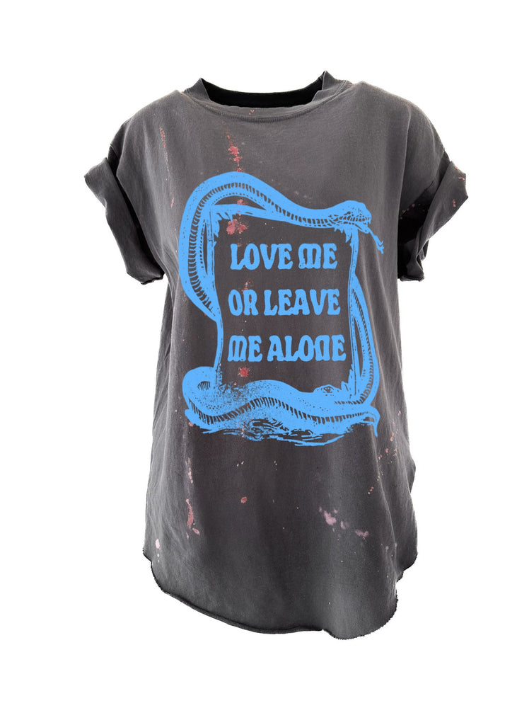 pebby forevee Side Slit Tee LOVE ME OR LEAVE ME ALONE BLEACHED OUT SIDE SLIT TEE