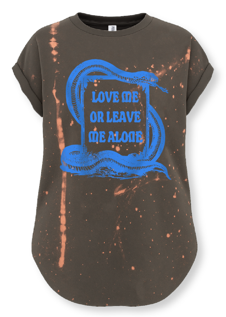 pebby forevee Side Slit Tee LOVE ME OR LEAVE ME ALONE BLEACHED OUT SIDE SLIT TEE