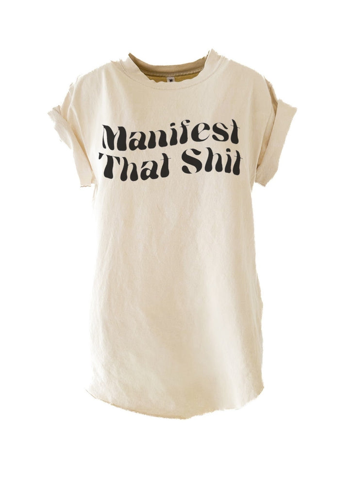 pebby forevee Side Slit Tee MANIFEST THAT SHIT SIDE SLIT TEE