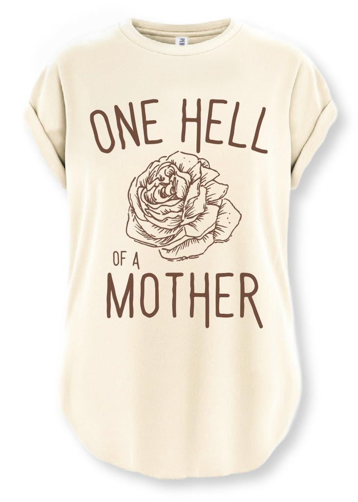 pebby forevee Side Slit Tee ONE HELL OF A MOTHER (ROSE) SIDE SLIT TEE