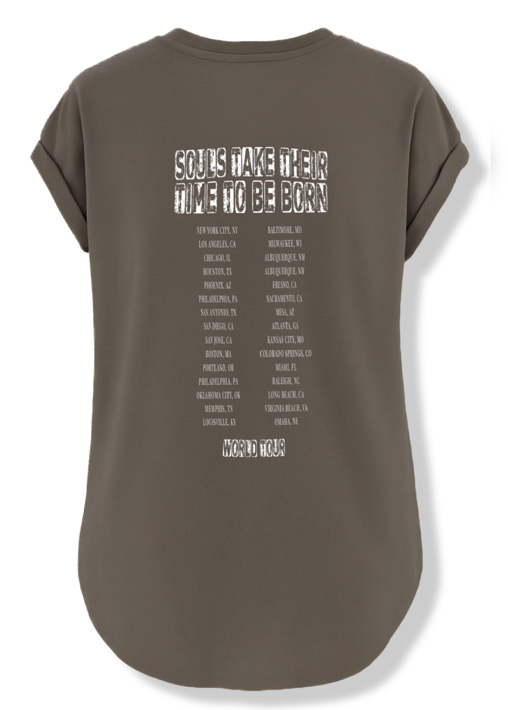 pebby forevee Side Slit Tee SOULS TAKE THEIR TIME TO BE BORN SIDE SLIT TEE