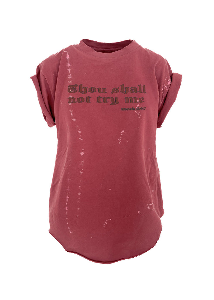 pebby forevee Side Slit Tee THOU SHALL NOT TRY ME BLEACHED OUT SIDE SLIT TEE