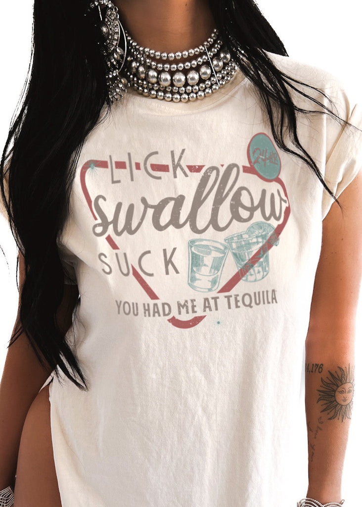 pebby forevee Side Slit Tee YOU HAD ME AT TEQUILA SIDE SLIT TEE