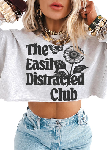 pebby forevee Sweatshirt THE EASILY DISTRACTED CLUB CROPPED GRAPHIC SWEATSHIRT