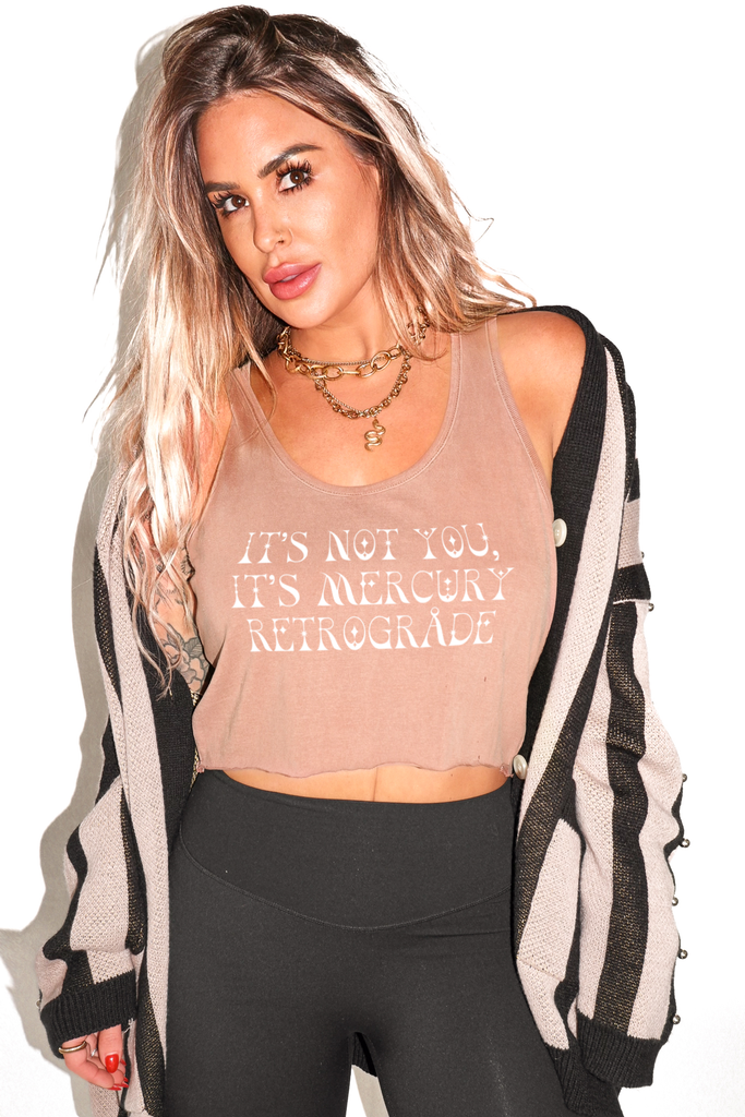 pebby forevee Tank Top CROPPED IT'S NOT YOU IT'S MERCURY RETROGRADE GRAPHIC BOYFRIEND TANK
