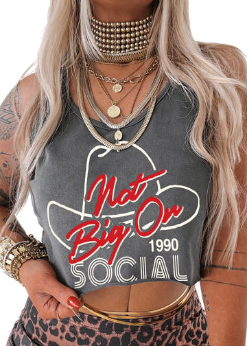 pebby forevee Tank Top CROPPED NOT BIG ON SOCIAL GRACES BOYFRIEND GRAPHIC TANK