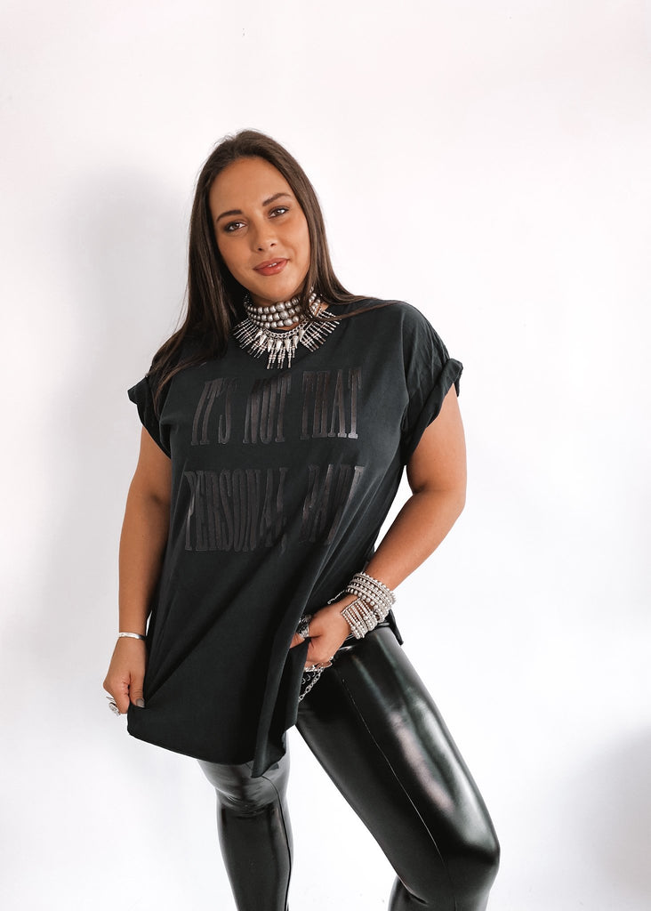 pebby forevee Side Slit Tee IT'S NOT THAT PERSONAL BABE SIDE SLIT TEE